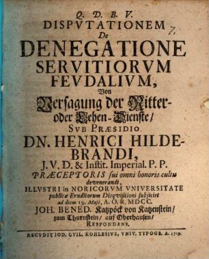 Disputationem de denegatione servitiorum feudalium, Von Versagung der Ritter- oder Lehen-Dienste