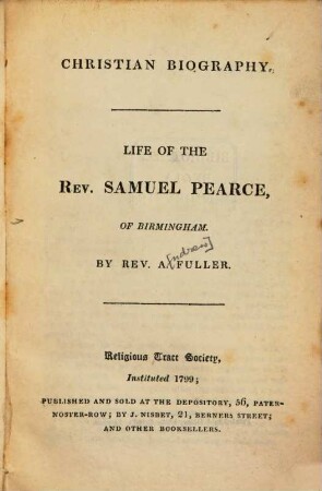 Life of the Rev[erend] Samuel Pearce
