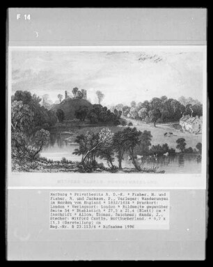 Wanderungen im Norden von England, Band 1 — Bildseite gegenüber Seite 54 — Mitford Castle, Northumberland.