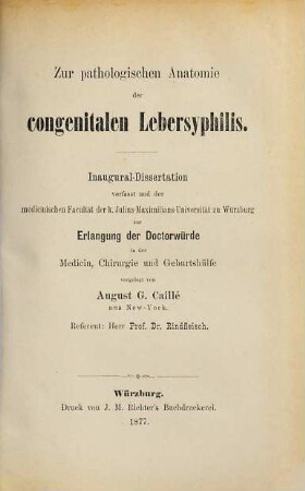 Zur pathologischen Anatomie der congenitalen Lebersyphilis : Inaug.-Diss.