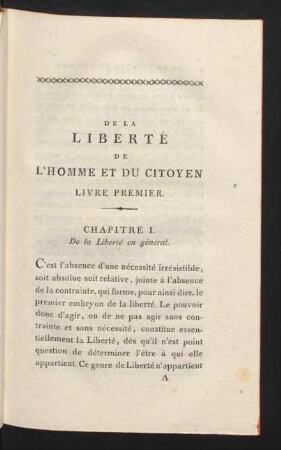 De La Liberté De L'Homme Et Du Citoyen Livre Premier.