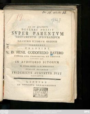 An Et Qvatenvs Deferri Possit Svper Parentvm Testamento Ivsivrandvm