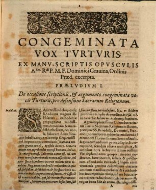 Congeminata Vox Tvrtvris Florentissimum Sacrorvm Ordinvm Statvm, Disrupta Cauea Anonymi, iteratò occinentis