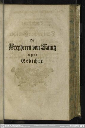 Des Freyherrn von Canitz eigene Gedichte