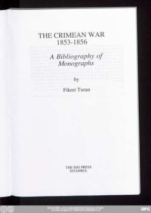 The Crimean War, 1853 - 1856 : a bibliography of monographs