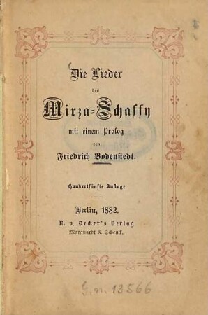 Die Lieder des Mirza-Schaffy mit einem Prolog von Friedrich Bodenstedt
