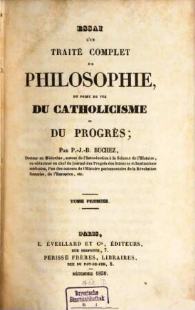 Essai d'un traité complet de Philosophie du point de vue du Catholicisme et du Progrès, 1