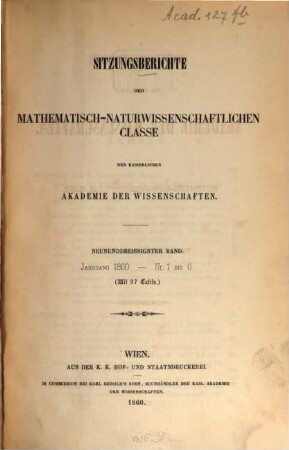 Sitzungsberichte der Mathematisch-Naturwissenschaftlichen Classe der Kaiserlichen Akademie der Wissenschaften. 39. 1860