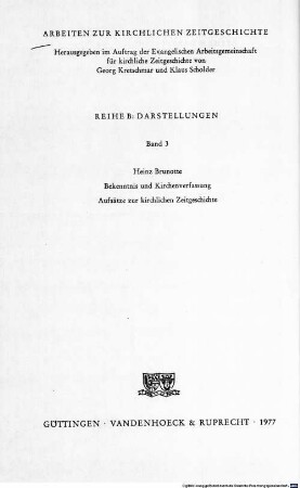 Bekenntnis und Kirchenverfassung : Aufsätze zur kirchlichen Zeitgeschichte