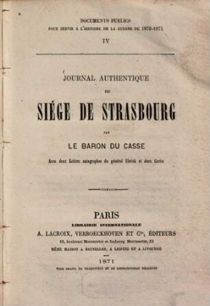 Journal authentique du siége de Strasbourg : Avec deux lettres autographes du général Uhrich et deux cartes