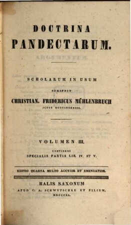 Doctrina pandectarum. 3, ... continens specialis partis lib. IV. et V.