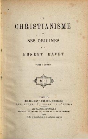 Le Christianisme et ses origines, 2. Partie 1: L'Hellenisme ; [2]