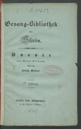 3te Lieferung: Gesang-Bibliothek für Schulen. : Zwölf zweistimmige Chöre für Kinderstimmen,