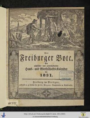 1. Jg.: Der Freiburger Bote: Ein nützlicher und unterhaltender Haus- und Wirthschaftskalender