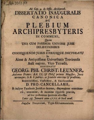 Ad Cap. 4. de Offic. Archipresb. Dissertatio Inauguralis Canonica De Plebium Archipresbyteris In Communi