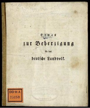 Etwas zur Beherzigung für das deutsche Landvolk
