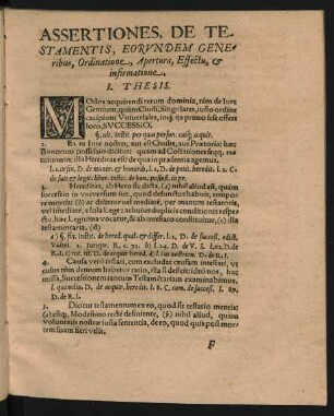 Assertiones, De Testamentis, Eorundem Generibus, Ordinatione, Apertura, Effectu, et infirmatione.