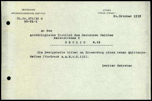 Schreiben (Abschrift); DAI Athen an AIDR (Quittungsheft)