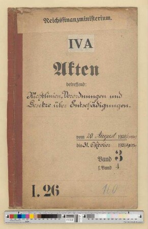 Gesetze, Verordnungen und Richtlinien über Entschädigungen: Bd. 3