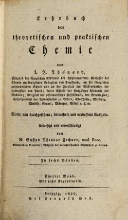 Lehrbuch der theoretischen und praktischen Chemie : in sechs Bänden, 2
