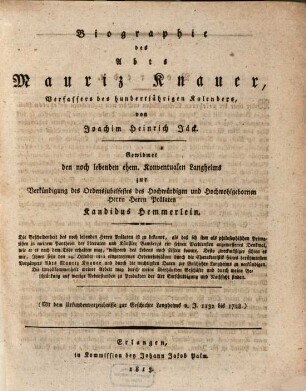 Biographie des Abbts Mauriz Knauer, Verfasser des hundertjährigen Kalenders