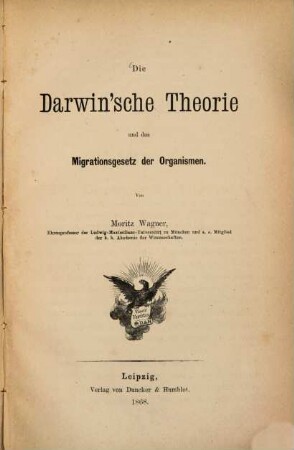 Die Darwin'sche Theorie und das Migrationsgesetz der Organismen