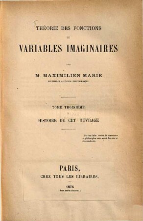 Théorie des fonctions de variables imaginaires, 3