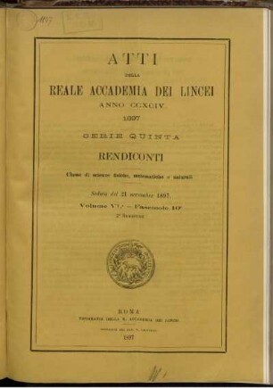 Seduta del 21 novembre 1897. Volume VI. - Fascicolo 10.