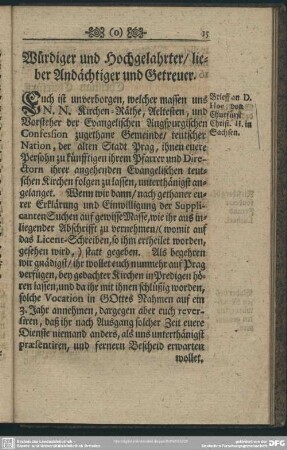 Würdiger und Hochgelahrter, lieber Andächtiger und Getreuer
