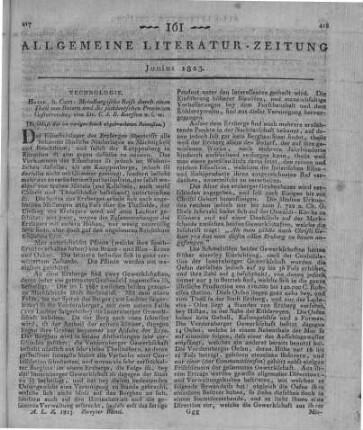 Karsten, K. J. B.: Metallurgische Reise durch einen Theil von Baiern und durch die süddeutschen Provinzen Österreichs. Halle: Curt 1821 (Beschluss der im vorigen Stück abgebrochenen Rezension)