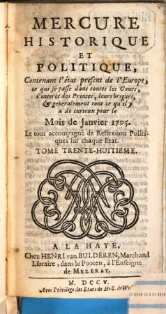 Mercure historique et politique : contenant l'état présent de l'Europe. 1705, 2. Janvier - juin