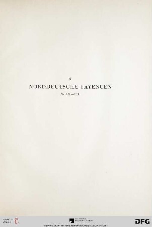G. Norddeutsche Fayencen (Nr. 206-221)
