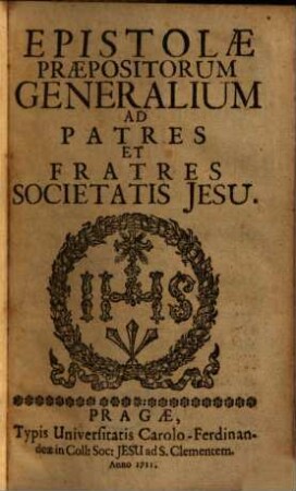 Epistolae praepositorum Generalium ad patres et fratres Societatis Jesu