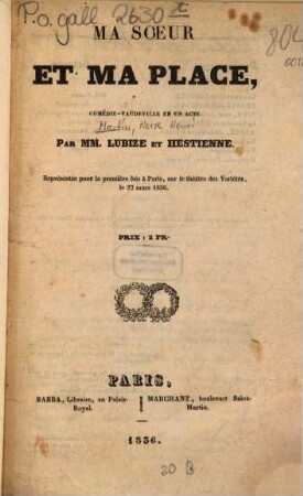 Ma soeur et ma place : Comédie-vaudeville en un acte