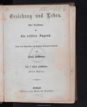 Erziehung und Leben : eine Erzählung für die reifere Jugend