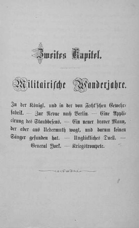 Zweites Kapitel. Militairische Wanderjahre
