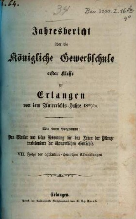 Jahresbericht über die Königliche Gewerbschule Erster Klasse zu Erlangen : von dem Unterrichtsjahre ... 1867/68
