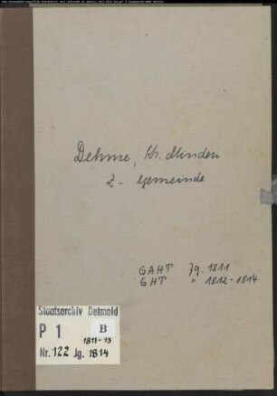 Zivilstandsregister der Gemeinde Dehme, Kreis Minden (GAHT 1811 ab November, GHT 1812-1814). (Gemeinde: Gemeinde Dehme)