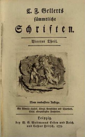 C. F. Gellerts sämmtliche Schriften. 4