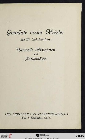 Gemälde erster Meister des 19. Jahrhunderts, wertvolle Miniaturen und Antiquitäten : Versteigerung: Donnerstag, 12. April 1923
