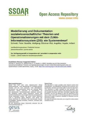 Modellierung und Dokumentation sozialwissenschaftlicher Theorien und Operationalisierungen mit dem ZUMA-Informationssystem (ZIS): ein Systementwurf