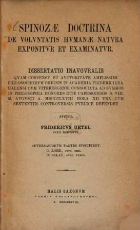 Spinozae doctrina de voluntatis humanae natura exponitur et examinatur : dissertatio inauguralis