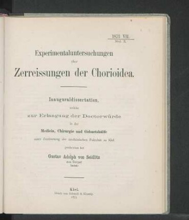 Experimentaluntersuchungen über Zerreissungen der Chorioidea.