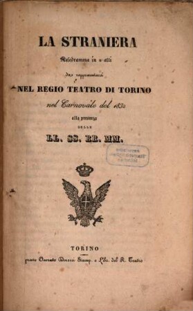 La straniera : Melodramma in 2 atti