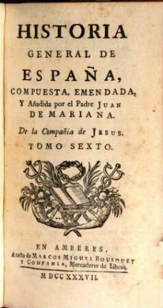Historia General De España. 6