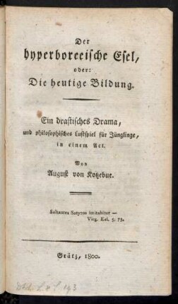 Der hyperboreeische Esel, oder: Die heutige Bildung