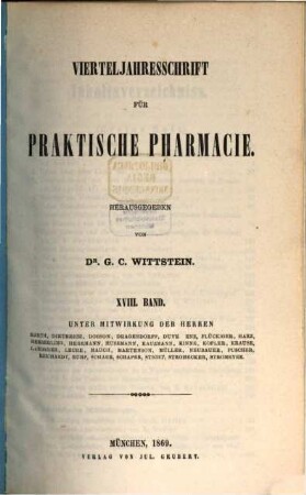 Vierteljahresschrift für praktische Pharmacie. 18, 18. 1869