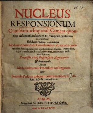 Nucleus responsionum cuiusdam in Imperiali Camera quondam advocati ...