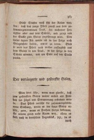 Der verlängerte und gestreckte Galop.