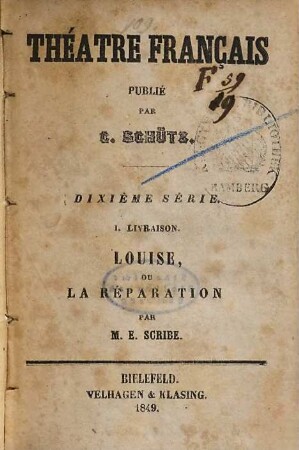 Louise, ou la réparation : [comédie-vaudeville en deux actes]